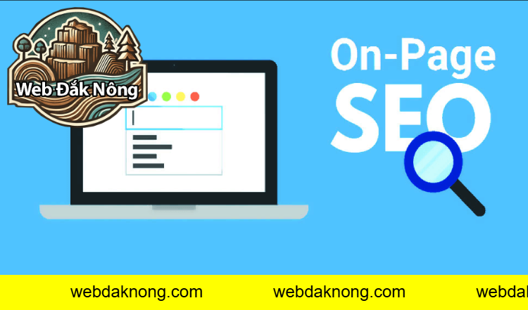 Audit & Tối Ưu Onpage – Bước Cốt Lõi Trong SEO Hiệu Quả Và Bền Vững