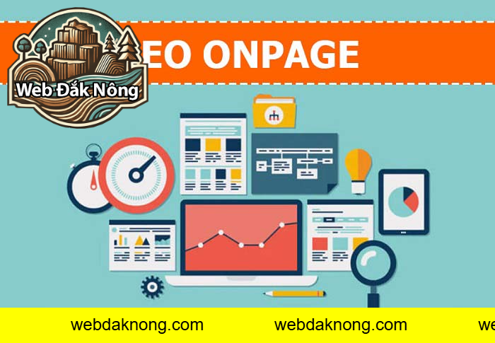 Audit & tối ưu Onpage là gì? Vì sao phải thực hiện định kỳ?
